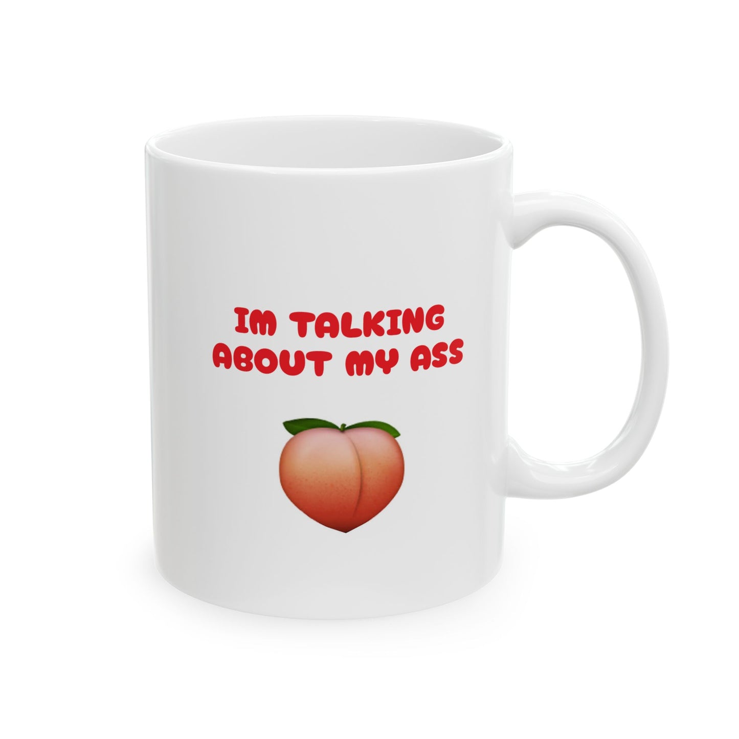 Forged by Fire Chiseled By The Gods Im About About My Ass Mug